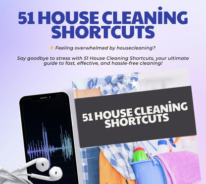 51 House Cleaning Shortcuts - Audio and eBook Combo